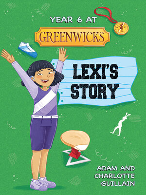 cover image of Year 6 at Greenwicks: Lexi's Story
